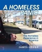 James Lough - A Homeless Panic