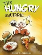 Bessie Wilkerson, Bessie T. Wilkerson - The Hungry Squirrel