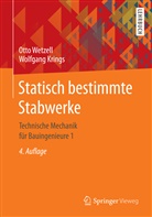 Wolfgang Krings, Wolfgang (P Krings, Ott Wetzell, Otto Wetzell, Otto (Prof. Dr.-Ing. Wetzell, Otto (Prof. Dr.-Ing.) Wetzell... - Technische Mechanik für Bauingenieure. Bd.1