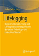 Klose, Klose, Stefa Selke, Stefan Selke - Lifelogging