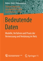 Thorben Mämecke, Jan-Hendrik Passoth, Jan-Hendri Passoth (Dr.), Jan-Hendrik Passoth (Dr.), Josef Wehner - Bedeutende Daten