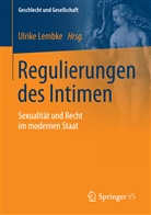 Ulrik Lembke, Ulrike Lembke - Regulierungen des Intimen