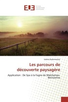 Valérie Radermecker - Les parcours de découverte paysagère