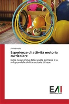 Silvia Binello - Esperienze di attività motoria curricolare