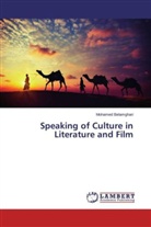 Mohamed Belamghari - Speaking of Culture in Literature and Film