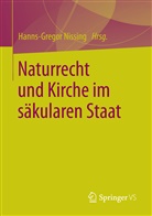 Hanns-Grego Nissing, Hanns-Gregor Nissing - Naturrecht und Kirche im säkularen Staat