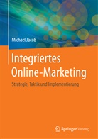 Michael Jacob - Integriertes Online-Marketing