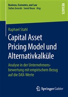 Raphael Stahl - Capital Asset Pricing Model und Alternativkalküle