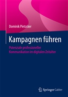 4734929, Dominik Pietzcker - Kampagnen führen