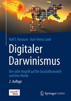 Ralf Kreutzer, Ralf T Kreutzer, Ralf T. Kreutzer, Karl-Heinz Land - Digitaler Darwinismus