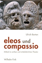 Ulrich Barton - eleos und compassio
