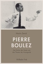 Martin Zenck - Pierre Boulez