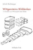 Ulrich Richtmeyer - Wittgensteins Bilddenken