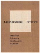 Roy Brand, Brand Roy - Loveknowledge