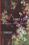 Ch&amp; O, Chonghui O, Chong-hui O, Chŏnghŭi O - River of Fire and Other Stories