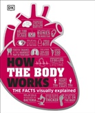 Sarah Brewer, DK, Ginn Smith, Ginny Smith, Nicola et al Temple - How the Body Works