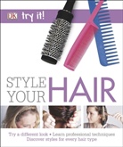 DK, Phonic Books - Style Your Hair