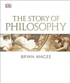 Bryan Magee - The Story of Philosophy