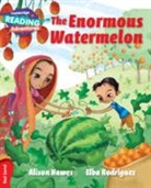 Alison Hawes, Hawes Alison, Elba Rodriguez, Rodriguez Elba - Cambridge Reading Adventures the Enormous Watermelon Red Band