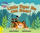Gabby Pritchard, Gabrielle Pritchard, Pritchard Gabby, Galia Bernstein, Bernstein Galia - Cambridge Reading Adventures Little Tiger Hu Can Roar Yellow Band
