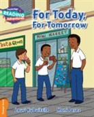 Lauri Kubuitsile, Kubuitsile Lauri, Moni Perez, Perez Moni - Cambridge Reading Adventures for Today, for Tomorrow Orange Band