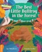 Ian Whybrow, Natalie Smillie - Cambridge Reading Adventures the Best Little Bullfrog in the Forest