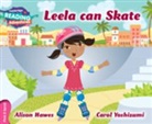 Alison Hawes, Hawes Alison, Carol Yoshizumi, Yoshizumi Carol - Cambridge Reading Adventures Leela Can Skate Pink B Band