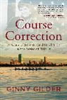 Ginny Gilder - Course Correction