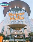 Anita Ganeri - Cambridge Reading Adventures Super Malls Orange Band