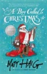 Matt Haig - Boy Called Christmas Signed Edition