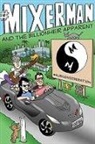 Mixerman - Mixerman and the Billionheir Apparent