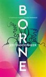 Jeff VanderMeer - Borne