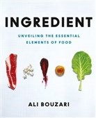 Ali Bouzari, Bouzari Ali - Ingredient