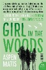 Aspen Matis, Matis Aspen - Girl in the Woods