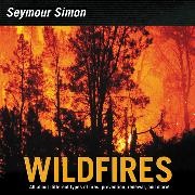 Seymour Simon - Wildfires