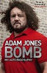Adam Jones, Jones Adam - Bomb