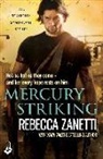 Rebecca Zanetti, Zanetti Rebecca - Mercury Striking