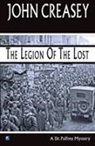 John Creasey - Legion of the Lost