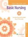 Mary T. Kowalski, Caroline Rosdahl, Caroline Bunker Rosdahl, Caroline Bunker Kowalski Rosdahl - Textbook of Basic Nursing