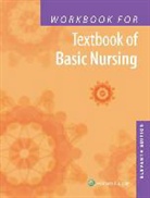 Mary T. Kowalski, Caroline Rosdahl, Caroline Bunker Rosdahl, Caroline Bunker Kowalski Rosdahl - Workbook for Textbook of Basic Nursing