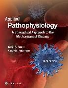 Cindy Anderson, Cindy M. Anderson, Carie Braun, Carie A. Braun, Carie A. Anderson Braun, Carie Anderson Braun - Applied Pathophysiology
