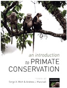 Serge A. (School of Natural Sciences and Psy Wich, Serge A. Marshall Wich, Andrew (Department of Anthropology Marshall, Andrew J. Marshall, Serge A. Wich, Serge A. (School of Natural Sciences and Psychology Wich - Introduction to Primate Conservation