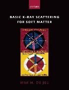 Wim H de Jeu, Wim H. de Jeu, Wim H. (Advisor De Jeu, Wim H. de Jeu - Basic X-Ray Scattering for Soft Matter