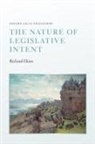 Ekins, Richard Ekins, Richard (Tutorial Fellow in Law Ekins - Nature of Legislative Intent