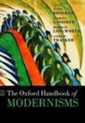 Peter Gasiorek Brooker, Peter Brooker, Andrzej Gasiorek, Professor Andrzej Gasiorek, Deborah Longworth, Longworth Deborah... - Oxford Handbook of Modernisms