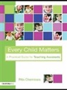 Cheminais, Rita Cheminais, Rita (Author and National Speaker) Cheminais, Cheminais Rita - Every Child Matters
