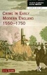 Sharpe, J. A. Sharpe, James A Sharpe, James A. Sharpe - Crime in Early Modern England 1550-1750