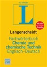 Technische Universität Dresden - Langenscheidt Fachwörterbuch Chemie und chemische Technik Englisch