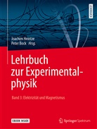 Joachim Heintze, Jörg Pyrlik, Pete Bock, Peter Bock - Lehrbuch zur Experimentalphysik, Elektrizität und Magnetismus