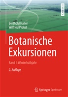 Berthol Haller, Berthold Haller, Wilfried Probst - Botanische Exkursionen - 1: Winterhalbjahr